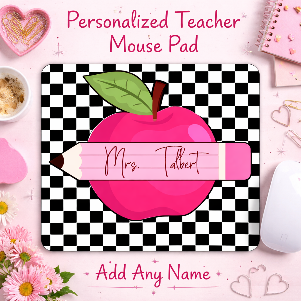 Personalized Teacher Mouse Pad - Black Checkered Letters Pink Apple