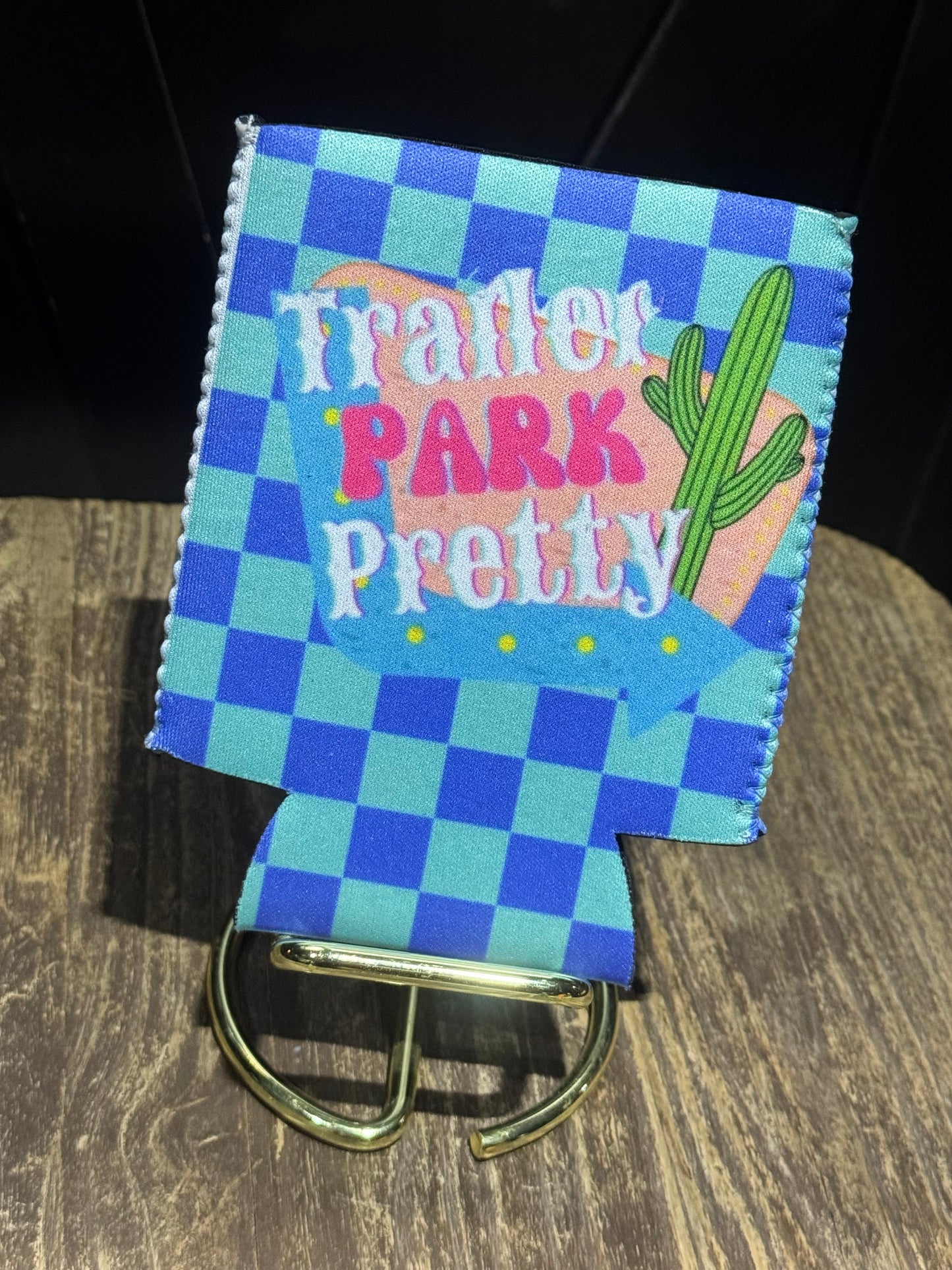 Trailer Park Pretty | 12 oz Can Koozie