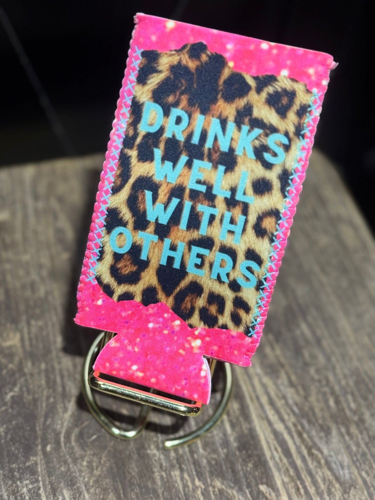 Drinks Well WIth Others | 12 oz Tall Skinny Can Koozie