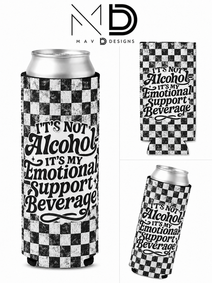 Emotional Support Beverage | 12 oz Tall Skinny Can Koozie