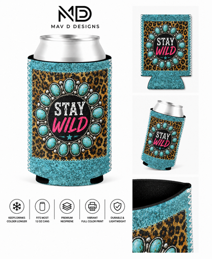 Stay Wild | 12 oz Can Koozie