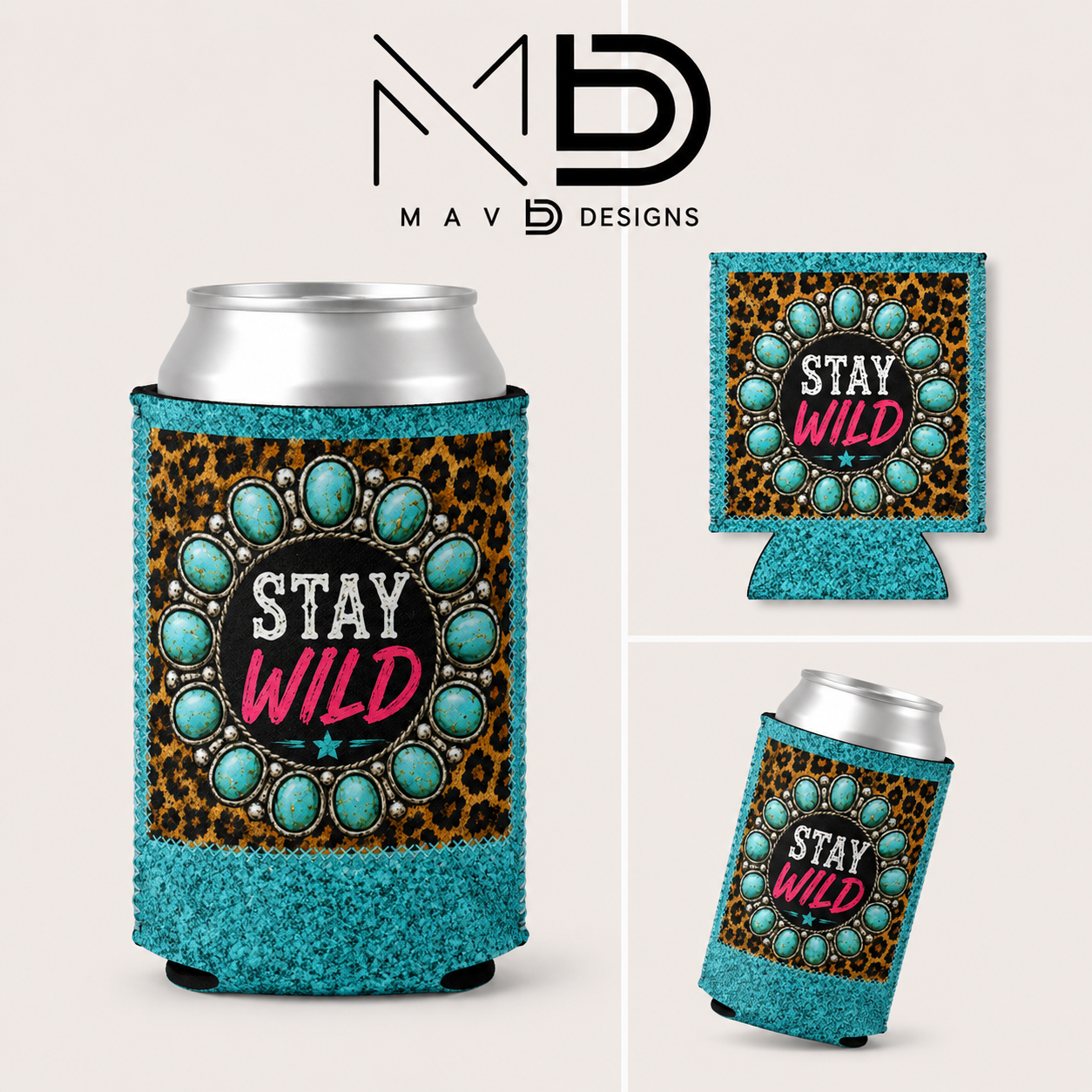 Stay Wild | 12 oz Can Koozie