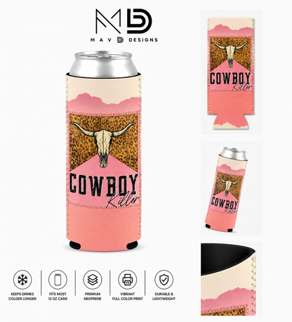 Cowboy Killer | 12 oz Tall Skinny Can Koozie