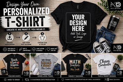 Custom DTG Printed T-Shirt – Personalized Design, Logo, or Text Shirt