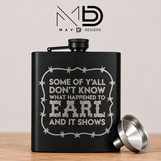 Engraved Flask – Goodbye Earl