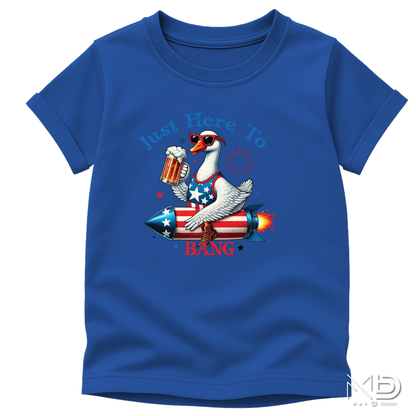 Just Here To Bang Goose Shirt | Funny Patriotic Fourth of July Tee