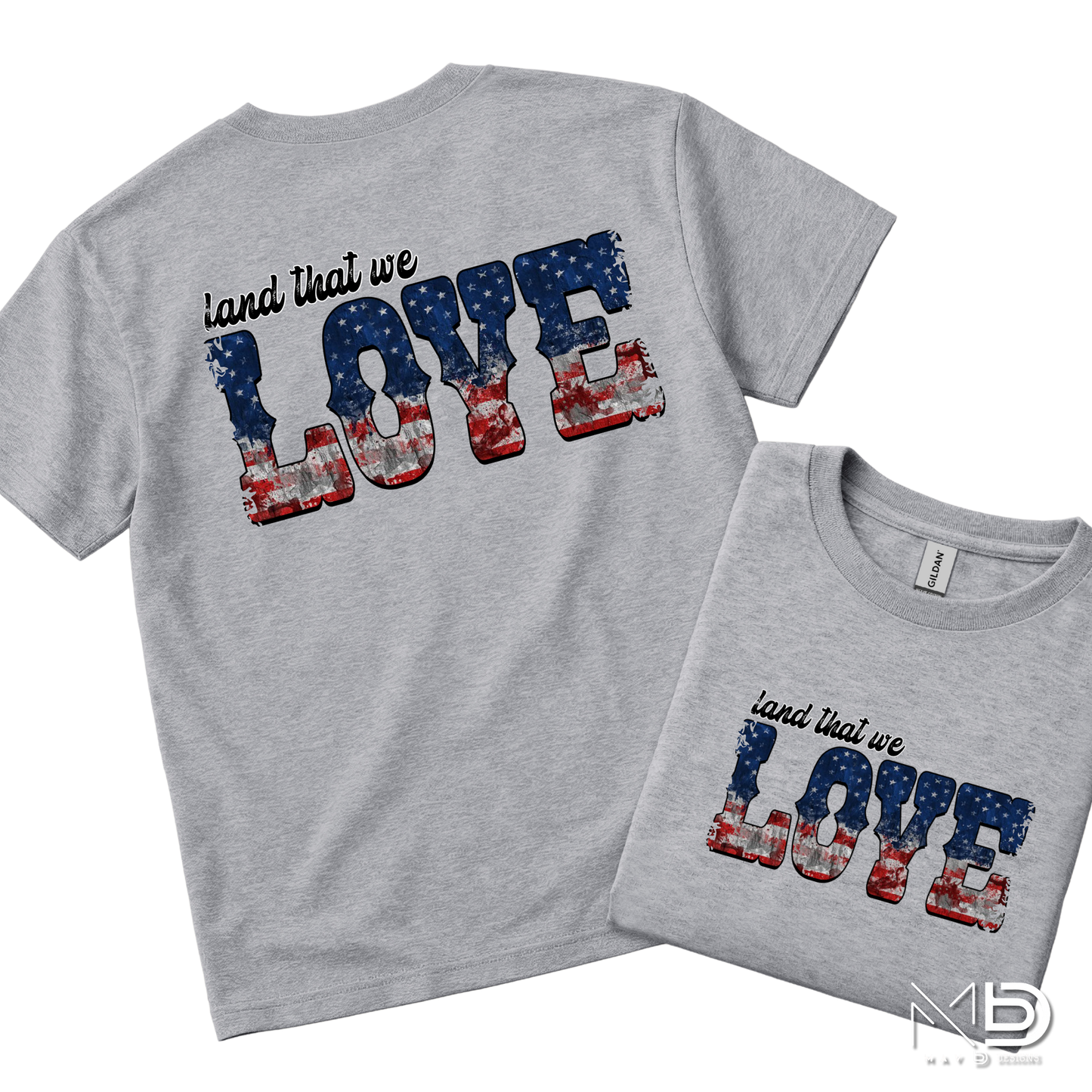 Land That We Love Patriotic Shirt | Vintage American Flag Graphic Tee | USA Pride Fourth of July T-Shirt