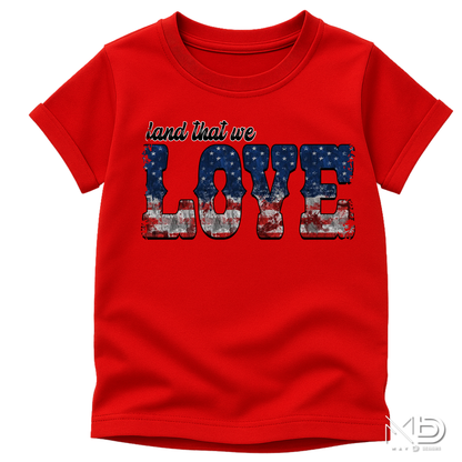 Land That We Love Patriotic Shirt | Vintage American Flag Graphic Tee | USA Pride Fourth of July T-Shirt