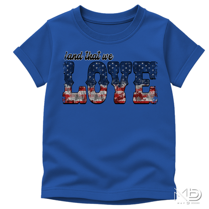 Land That We Love Patriotic Shirt | Vintage American Flag Graphic Tee | USA Pride Fourth of July T-Shirt