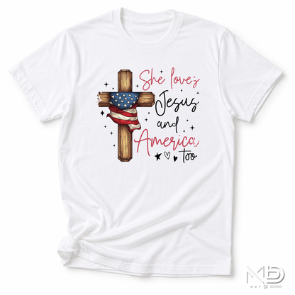 She Loves Jesus and America Too Shirt | Patriotic Christian Women’s Tee | Faith & Freedom Graphic T-Shirt