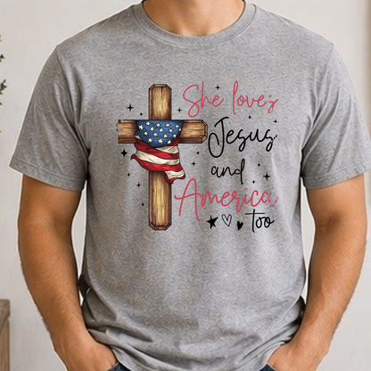She Loves Jesus and America Too Shirt | Patriotic Christian Women’s Tee | Faith & Freedom Graphic T-Shirt