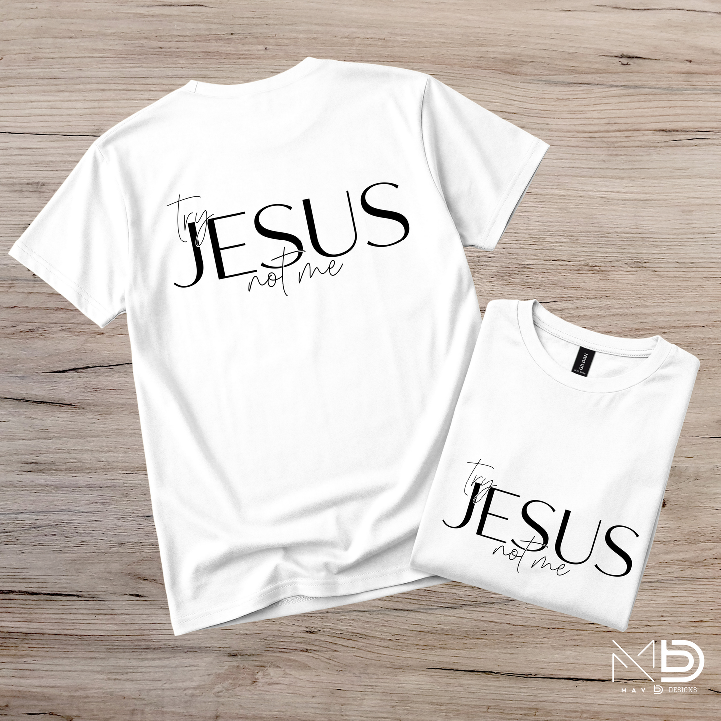 Try Jesus Not Me Tee