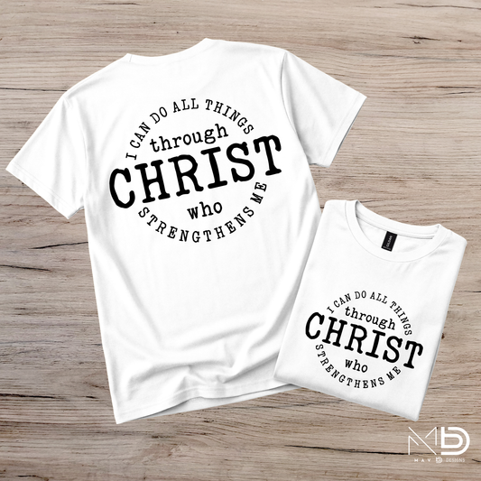 I Can Do All Things Tee