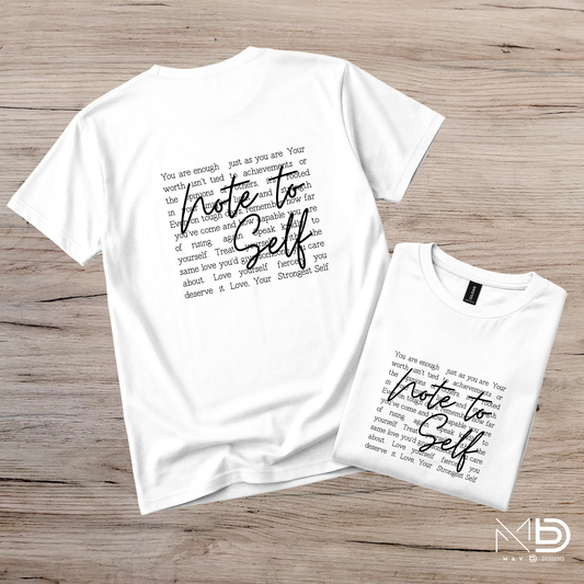 Note To Self Tee