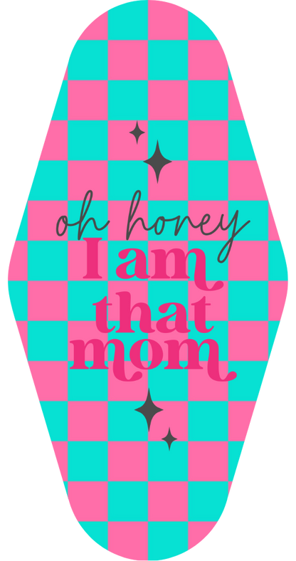 Motel Keychains - Mom Themed (Many Options)