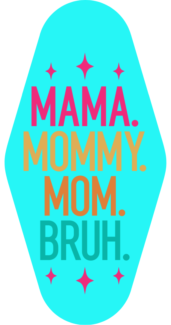 Motel Keychains - Mom Themed (Many Options)