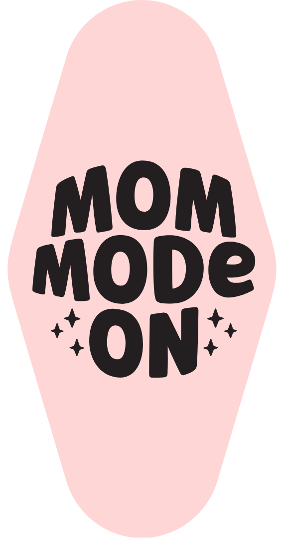 Motel Keychains - Mom Themed (Many Options)