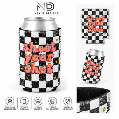 Shoot Your Shot | 12 oz Can Koozie