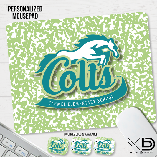 Personalized Mouse Pad | Carmel Elementary Colts | Green Composition {MULTIPLE OPTIONS}