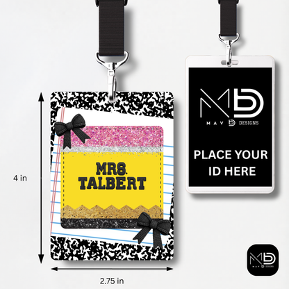 Personalized Teacher ID Badge Holder - Pencil Composition Bow