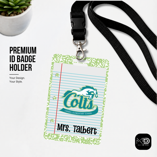 Personalized Teacher ID Badge Holder - Carmel Elementary Colts