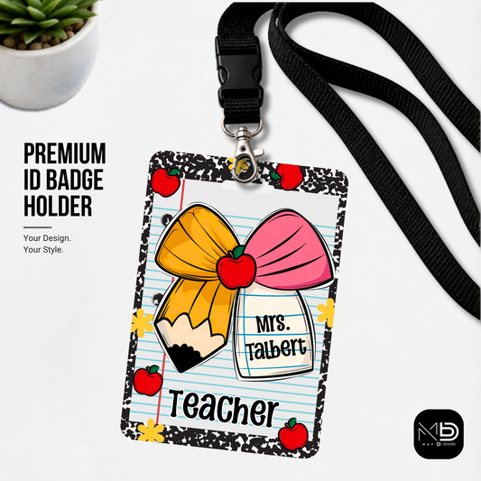 Personalized Teacher ID Badge Holder - Pencil Bow Notebook Doodles