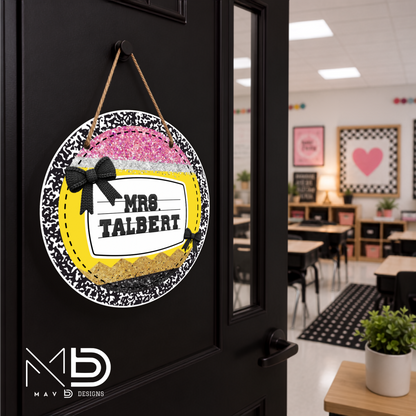 Composition Sparkly Pencil and Bows | Personalized Teacher Door Hanger | Custom Classroom Sign | 10” Metal Door Decor