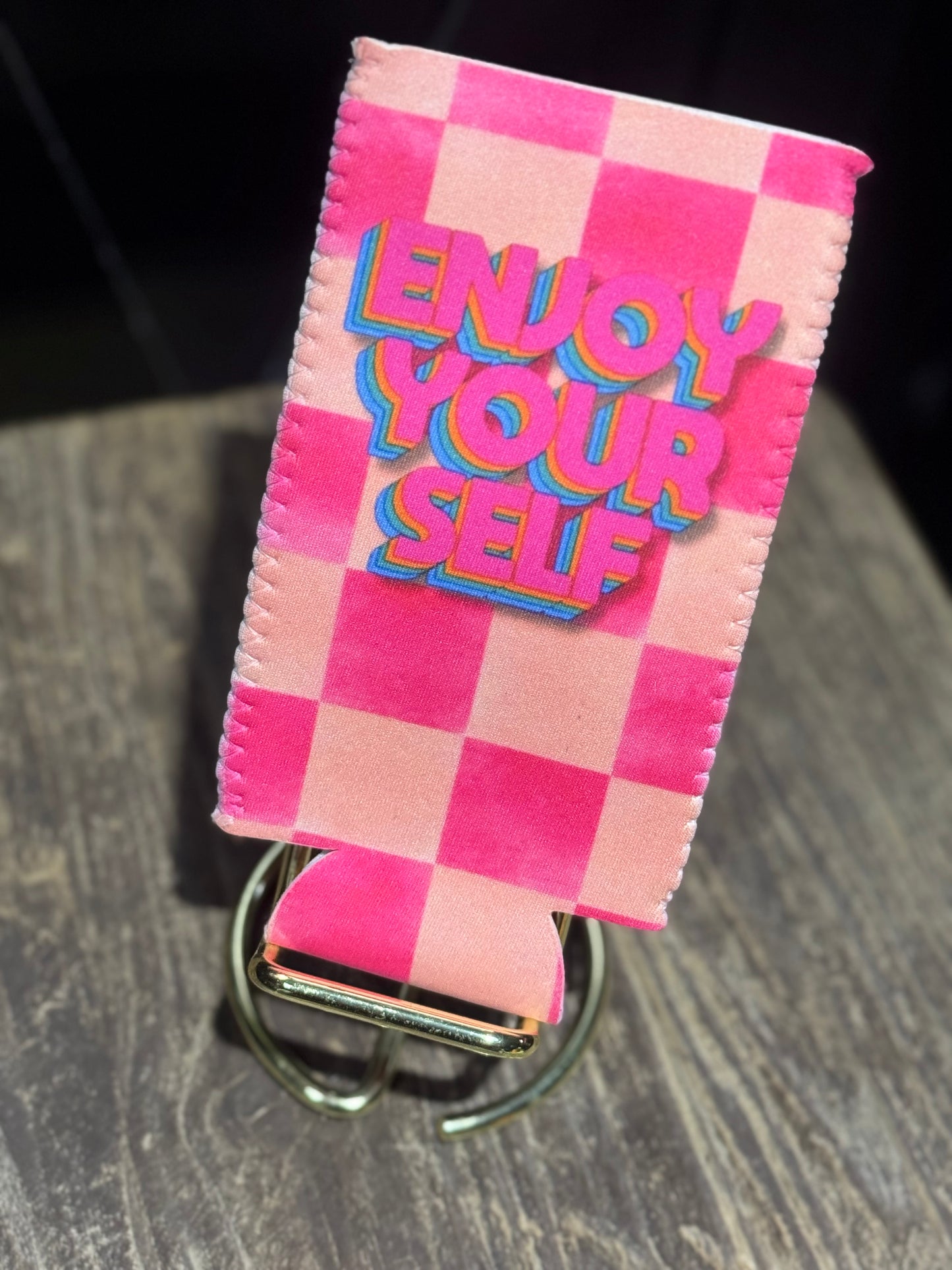 Enjoy Yourself | 12 oz Tall Skinny Can Koozie
