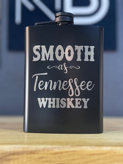 Engraved Flask – Smooth As Tenn Whiskey