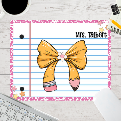Personalized Teacher Mouse Pad - Pencil Bow Composition Notebook