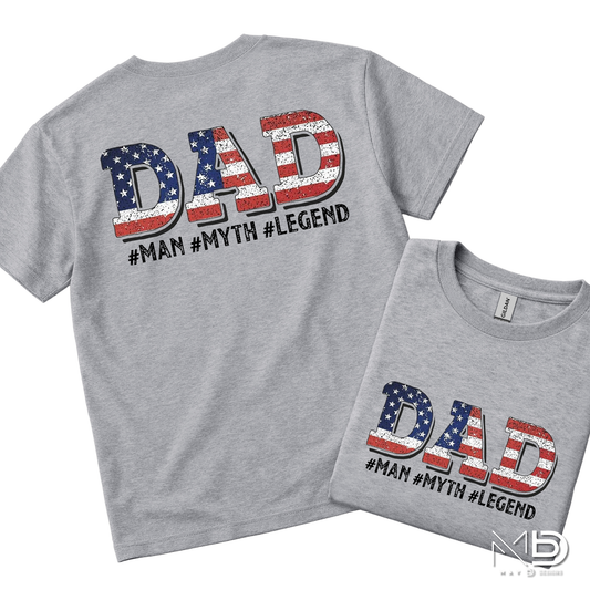 Dad Man Myth Legend Patriotic Shirt | American Flag Father’s Day Tee