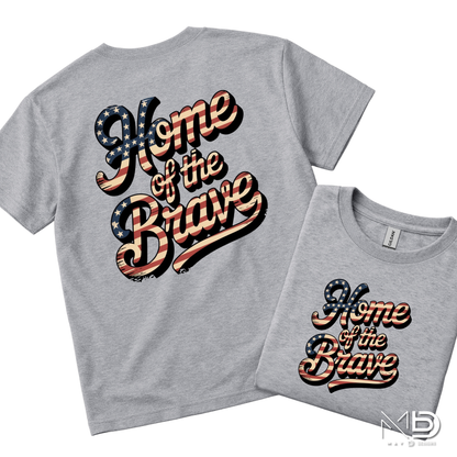 Home of the Brave Patriotic Graphic T-Shirt | Vintage American Flag Typography Tee | Fourth of July USA Shirt | Red White Blue Americana Tee