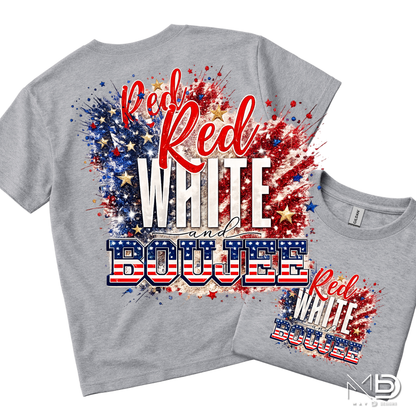 Red White and Boujee Shirt, Patriotic Fourth of July Tee, America Fireworks Shirt, USA Graphic Tee, July 4th Shirt