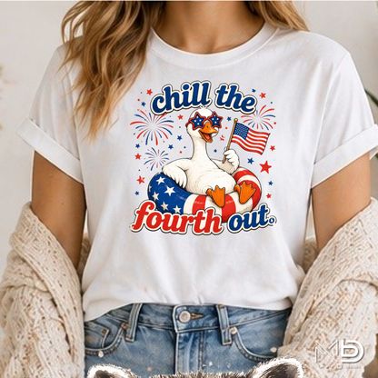 Chill the Fourth Out Shirt | Funny Patriotic Goose Fourth of July Tee