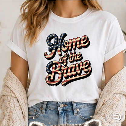Home of the Brave Patriotic Graphic T-Shirt | Vintage American Flag Typography Tee | Fourth of July USA Shirt | Red White Blue Americana Tee