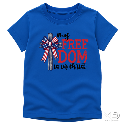 My Freedom Is In Christ Patriotic Shirt | Christian Fourth of July Tee | Faith and Freedom Cross Shirt | Americana Christian Graphic T-Shirt
