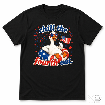Chill the Fourth Out Shirt | Funny Patriotic Goose Fourth of July Tee