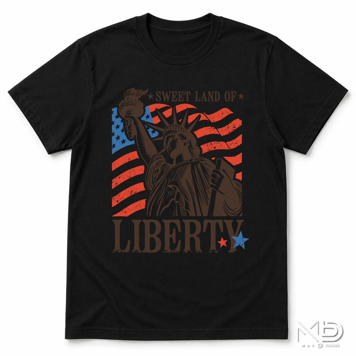 Sweet Land of Liberty Shirt | Statue of Liberty Patriotic Tee | Americana Fourth of July Shirt | USA Freedom Graphic T-Shirt