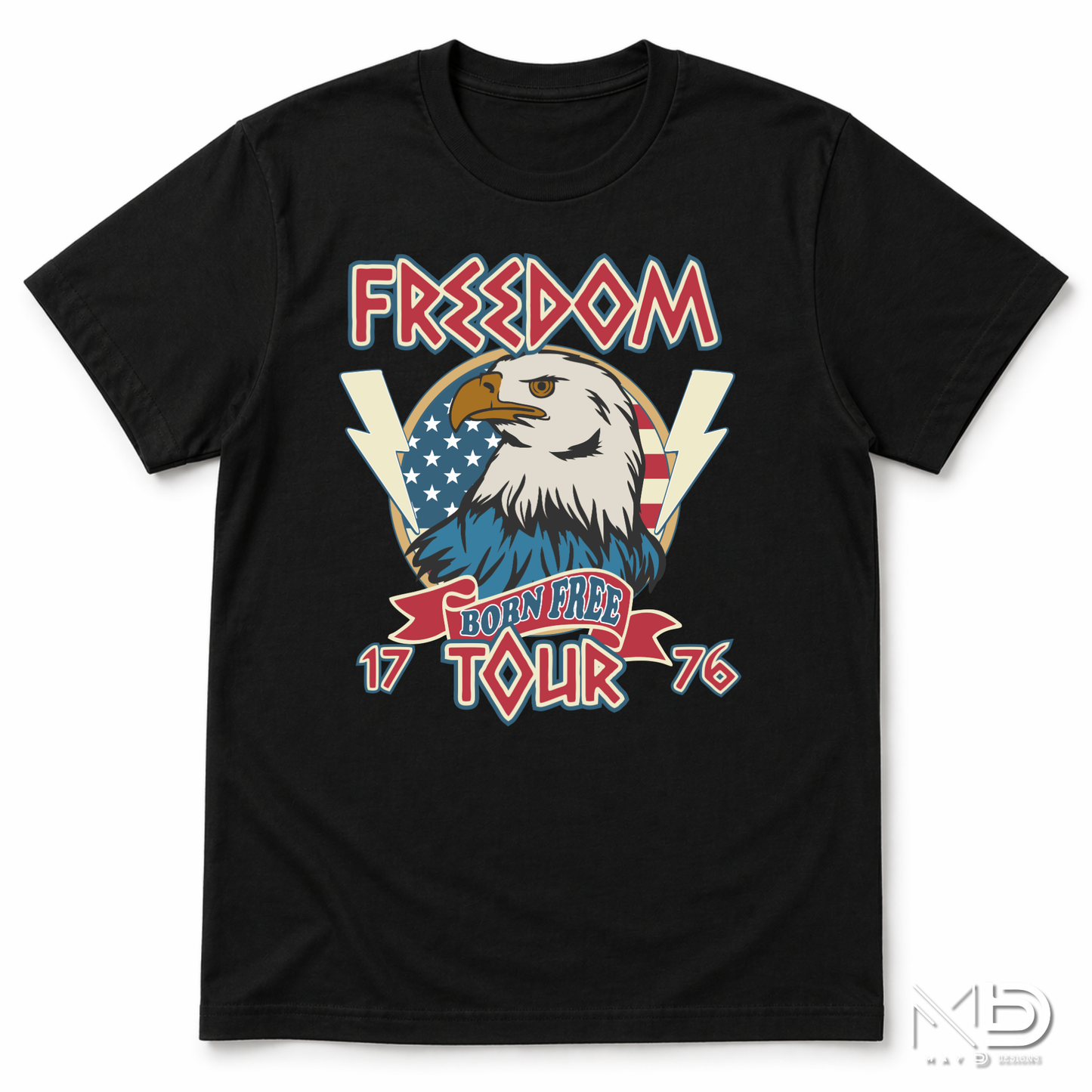 Freedom Born Free Tour 1776 Shirt | Patriotic Eagle Fourth of July Tee | Vintage America Graphic T-Shirt
