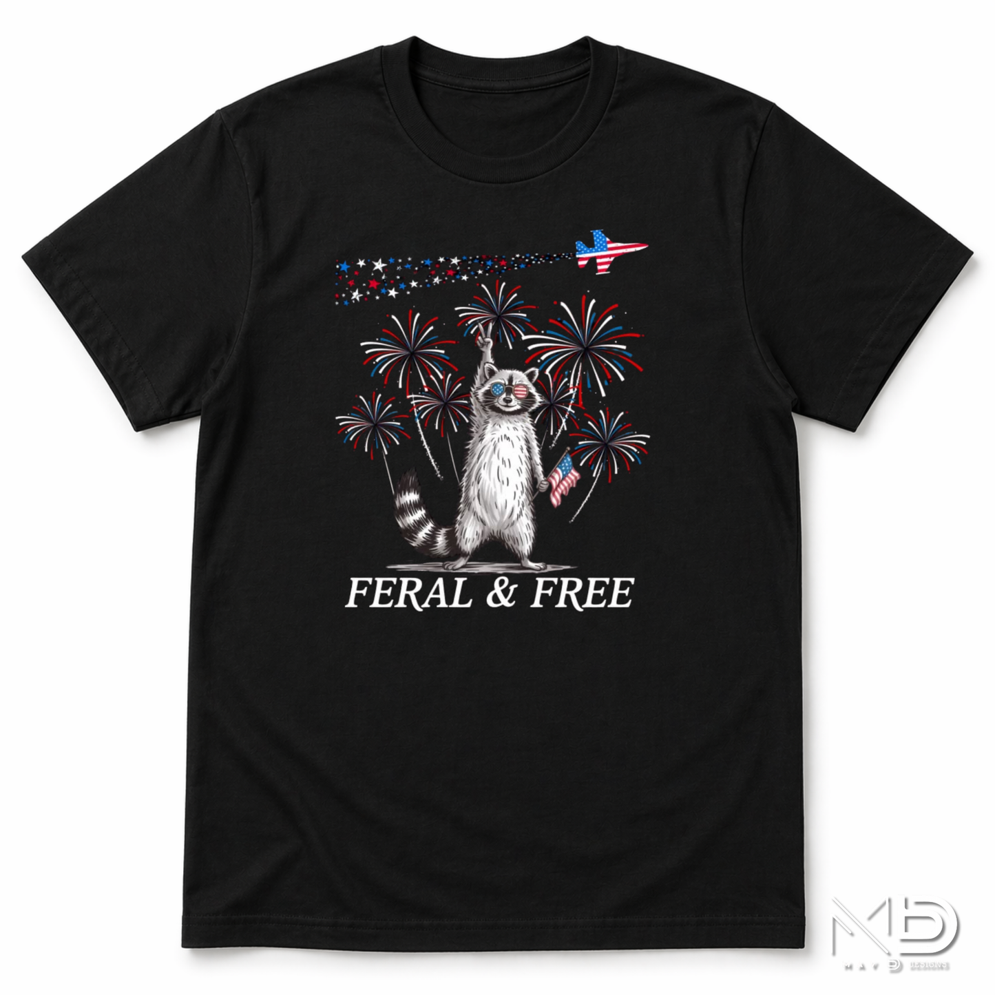 Feral & Free Raccoon Patriotic Shirt | Funny Fourth of July Tee