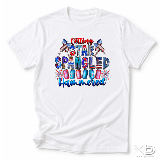 Getting Star Spangled Hammered Funny 4th of July Shirt | Patriotic Drinking Tee