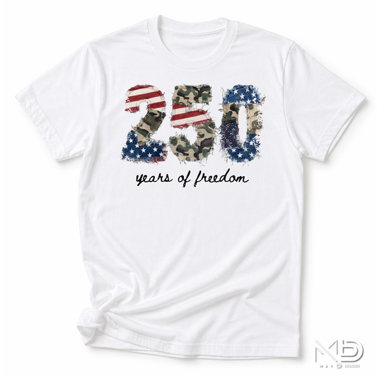 250 Years of Freedom Patriotic Shirt | America 250th Anniversary Tee | Semiquincentennial 1776-2026 Graphic T-Shirt