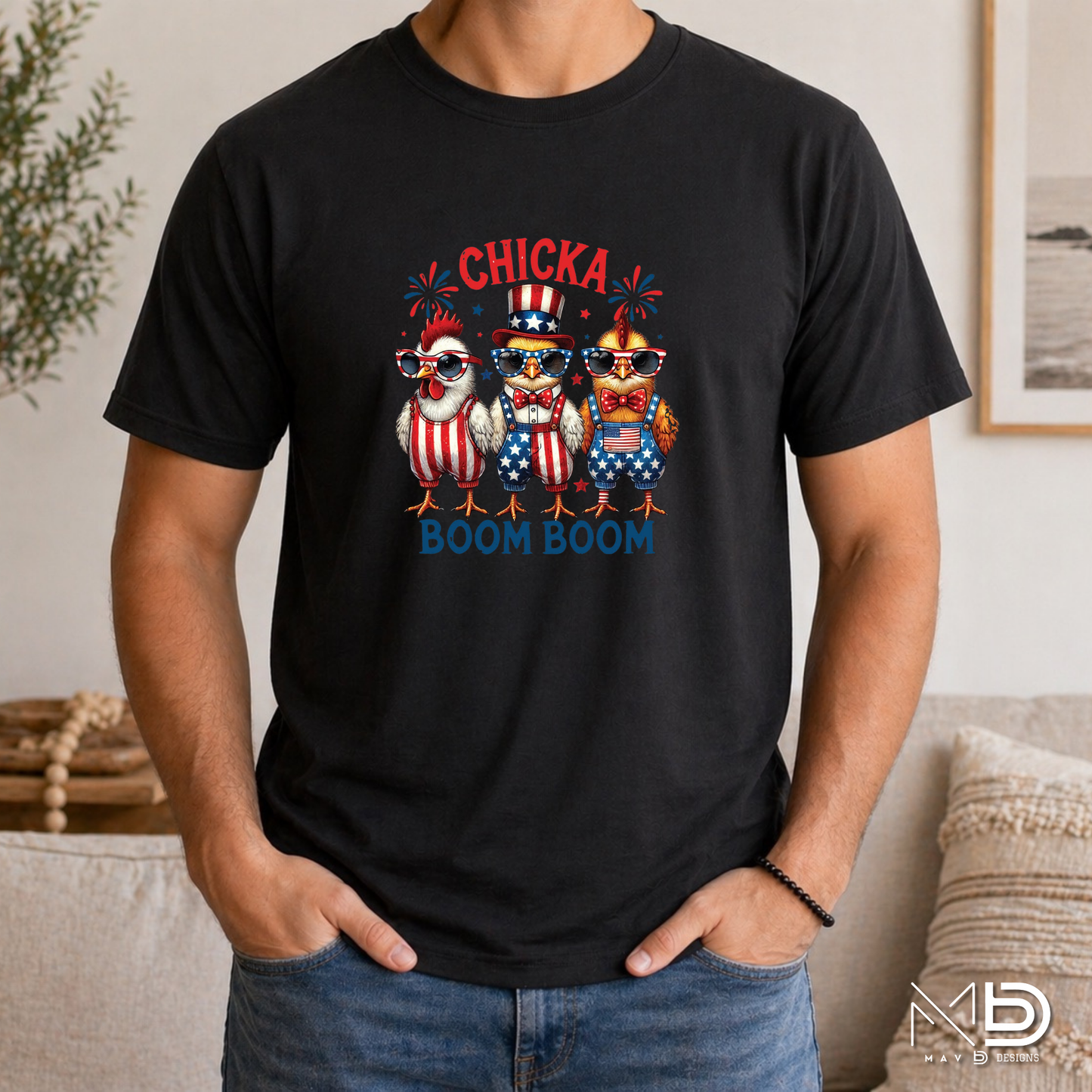 Chicka Boom Boom Shirt | Funny Patriotic Chicken Fourth of July Graphic Tee