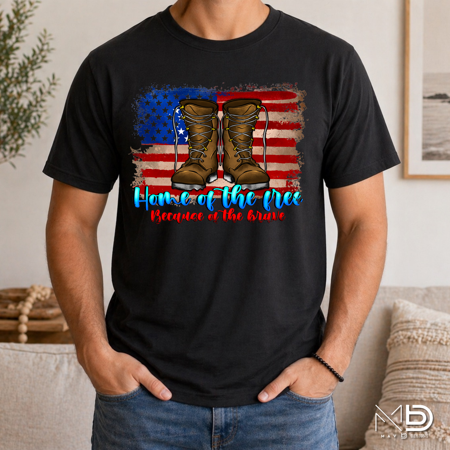 Home of the Free Because of the Brave Shirt | Military Appreciation Tee | Patriotic Combat Boots Shirt | Veteran Support Fourth of July T-Shirt