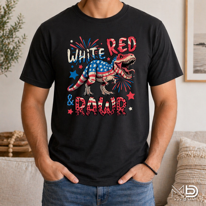 White Red & Rawr Dinosaur Fourth of July Shirt | Patriotic T-Rex Tee