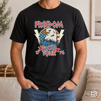 Freedom Born Free Tour 1776 Shirt | Patriotic Eagle Fourth of July Tee | Vintage America Graphic T-Shirt