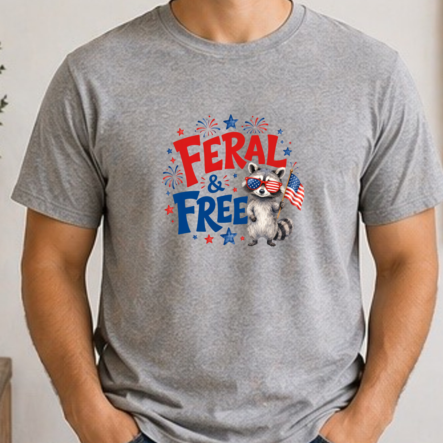 Feral & Free Raccoon Shirt | Funny Patriotic Fourth of July Tee | USA Independence Day Graphic T-Shirt