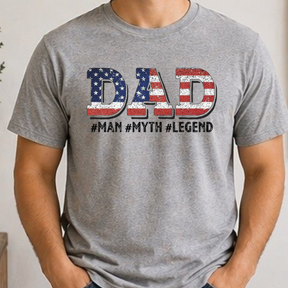 Dad Man Myth Legend Patriotic Shirt | American Flag Father’s Day Tee