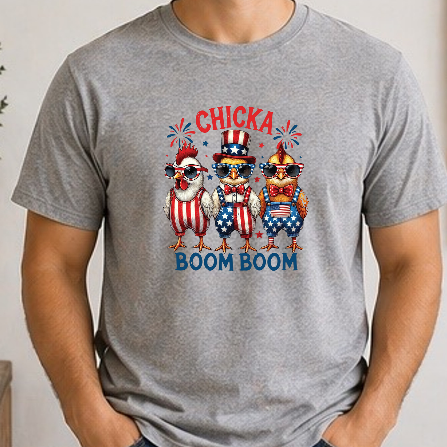 Chicka Boom Boom Shirt | Funny Patriotic Chicken Fourth of July Graphic Tee