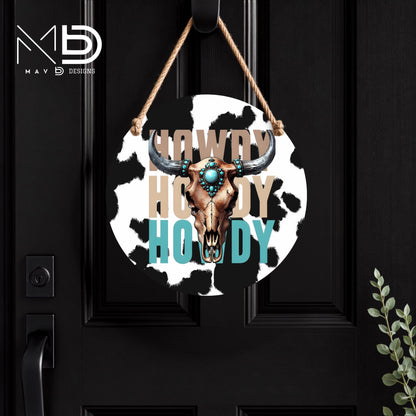 Rustic Chic Cowskull Howdy  | 10” Round Metal Door Hanger | Rustic Chic Front Door Sign